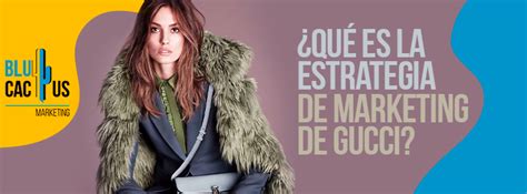 publicidad de productos gucci|estrategias de marketing gucci.